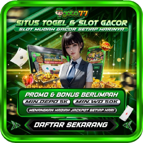 GOTO77 - MUDAH MASUK MUDAH DEPOSIT MUDAH MENANG MUDAH SENANG